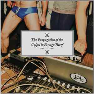 Captain Ahab - The Propagation Of The Gospel In Foreign Parts FLAC