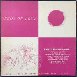 Andrew Rowan Summers - Seeds Of Love FLAC