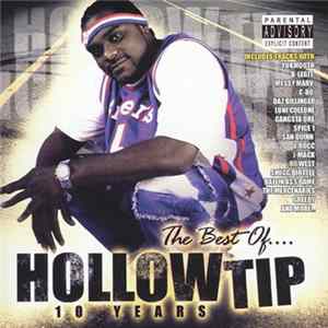 Hollow Tip - The Best Of Hollow Tip: 10 Years FLAC