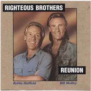 Righteous Brothers - Reunion FLAC