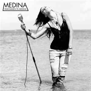 Medina - Velkommen Til Medina FLAC