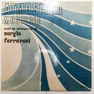 Sergio Ferraresi - Atmosfera Musicale N° 10 FLAC