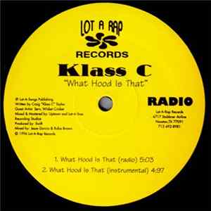 Klass C - What Hood Is That FLAC
