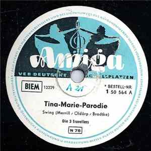 Die 3 Travellers - Tina Marie Parodie / Am Morgen, am Abend, bei Tag und der Nacht FLAC