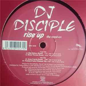 DJ Disciple - Rise Up (The Remixes) FLAC