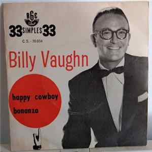 Billy Vaughn - Happy Cowboy / Bonanza FLAC