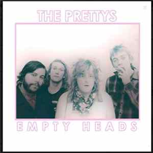 The Prettys - Empty Heads FLAC