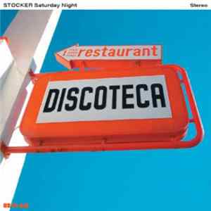 Stocker - Saturday Night FLAC