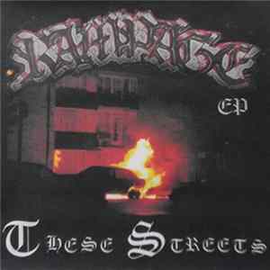 Rampage - These Streets FLAC