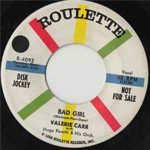 Valerie Carr With Hugo Peretti & His Orchestra - Bad Girl / Look Forward FLAC