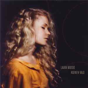 Laura Moisio - Ikuinen Valo FLAC
