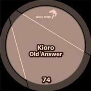 Kioro - Old Answer FLAC