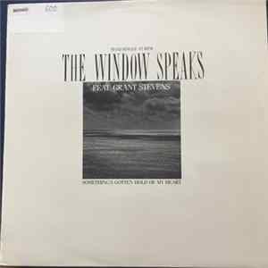 The Window Speaks - Something's Gotten Hold Of My Heart FLAC