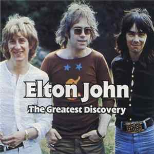 Elton John - The Greatest Discovery FLAC