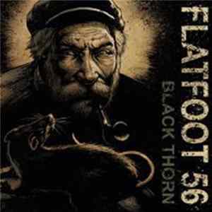 Flatfoot 56 - Black Thorn FLAC