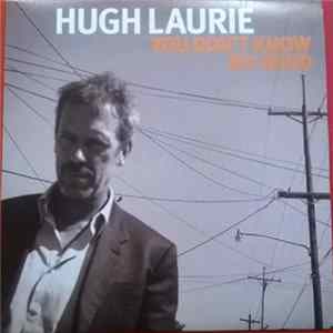 Hugh Laurie - You Don't Know My Mind FLAC