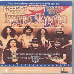 Lynyrd Skynyrd - Freebird - The Movie & Tribute Tour FLAC