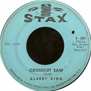 Albert King - Crosscut Saw FLAC