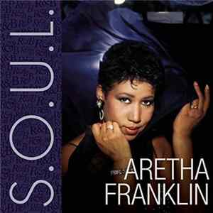 Aretha Franklin - S.O.U.L. FLAC