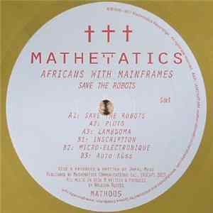 Africanswithmainframes - Save The Robots E.P. FLAC