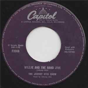 The Johnny Otis Show - Willie And The Hand Jive FLAC