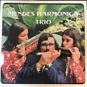 Mendes Harmónica Trio - Mendes Harmónica Trio FLAC