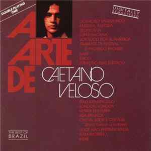 Caetano Veloso - A Arte De Caetano Veloso FLAC