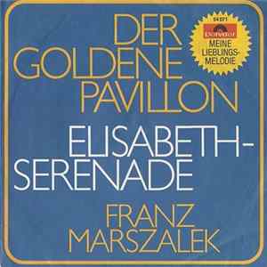 Franz Marszalek - Serenade Im Windsor-Schloß (Elisabeth-Serenade) FLAC