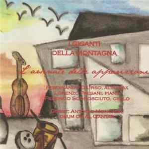 I Giganti Della Montagna - L'Arsenale Delle Apparizioni FLAC