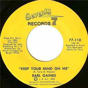 Earl Gaines - Keep Your Mind On Me / That's How Strong My Love Is FLAC