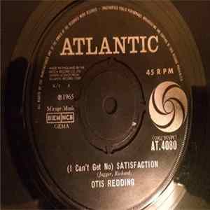 Otis Redding - (I Can't Get No) Satisfaction FLAC