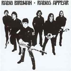 Radio Birdman - Radios Appear FLAC