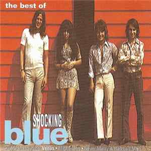 Shocking Blue - The Best Of Shocking Blue FLAC
