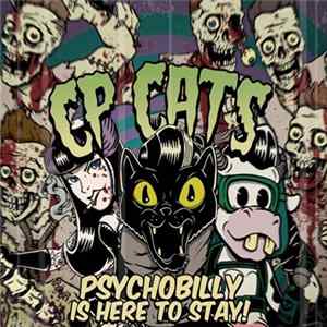 Cp Cats - Psychobilly Is Here To Stay FLAC