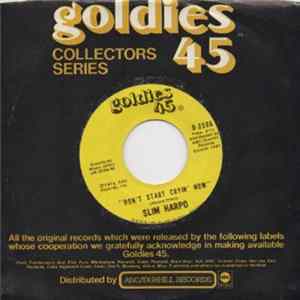 Slim Harpo - Don't Start Cryin' Now / Rainin' In My Heart FLAC
