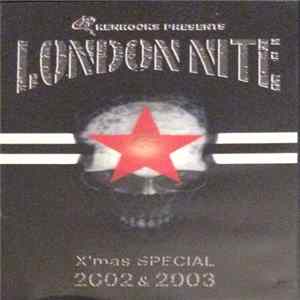 Various - London Nite X'mas Special 2002 & 2003 FLAC