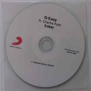 G-Eazy Ft. Charlie Puth - Sober FLAC