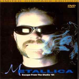 Metallica - Escape From The Studio ’94 FLAC
