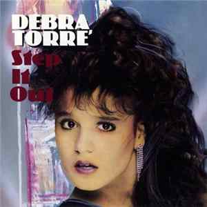 Debra Torré - Step It Out FLAC