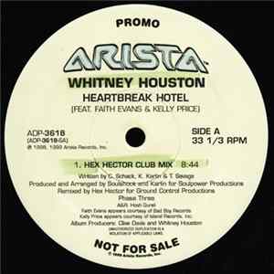 Whitney Houston Feat. Faith Evans & Kelly Price - Heartbreak Hotel (Hex Hector Remixes) FLAC