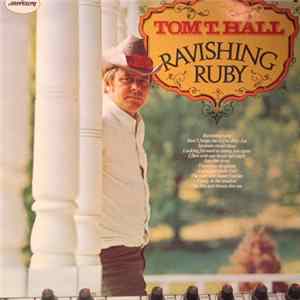 Tom T. Hall - Ravishing Ruby FLAC