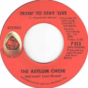 Asylum Choir - Tryin' To Stay 'Live FLAC