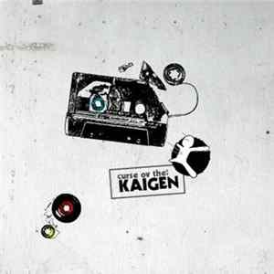 Kaigen & Curse Ov Dialect - Curse Ov The Kaigen FLAC