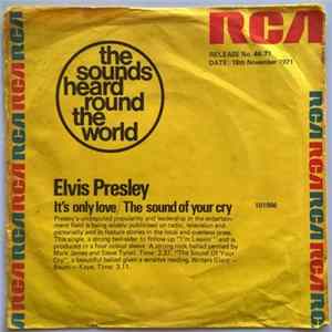 Elvis Presley - It's Only Love FLAC