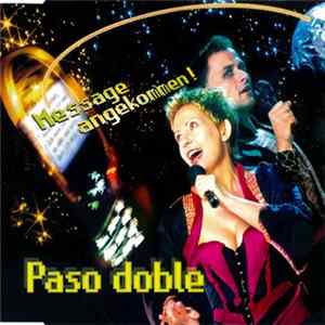 Paso Doble - Message Angekommen! FLAC