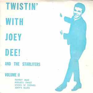 Joey Dee & The Starliters - Twistin' With Joey Dee! Volume II FLAC