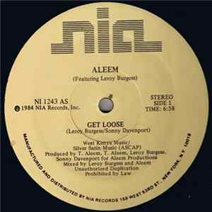 Aleem Featuring Leroy Burgess - Get Loose FLAC