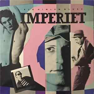 Imperiet - Blå Himlen Blues FLAC