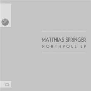 Matthias Springer - Northpole EP FLAC