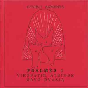 Gyvieji Akmenys - Psalmės 1 (Viešpatie, Atsiųsk Savo Vardą) FLAC
